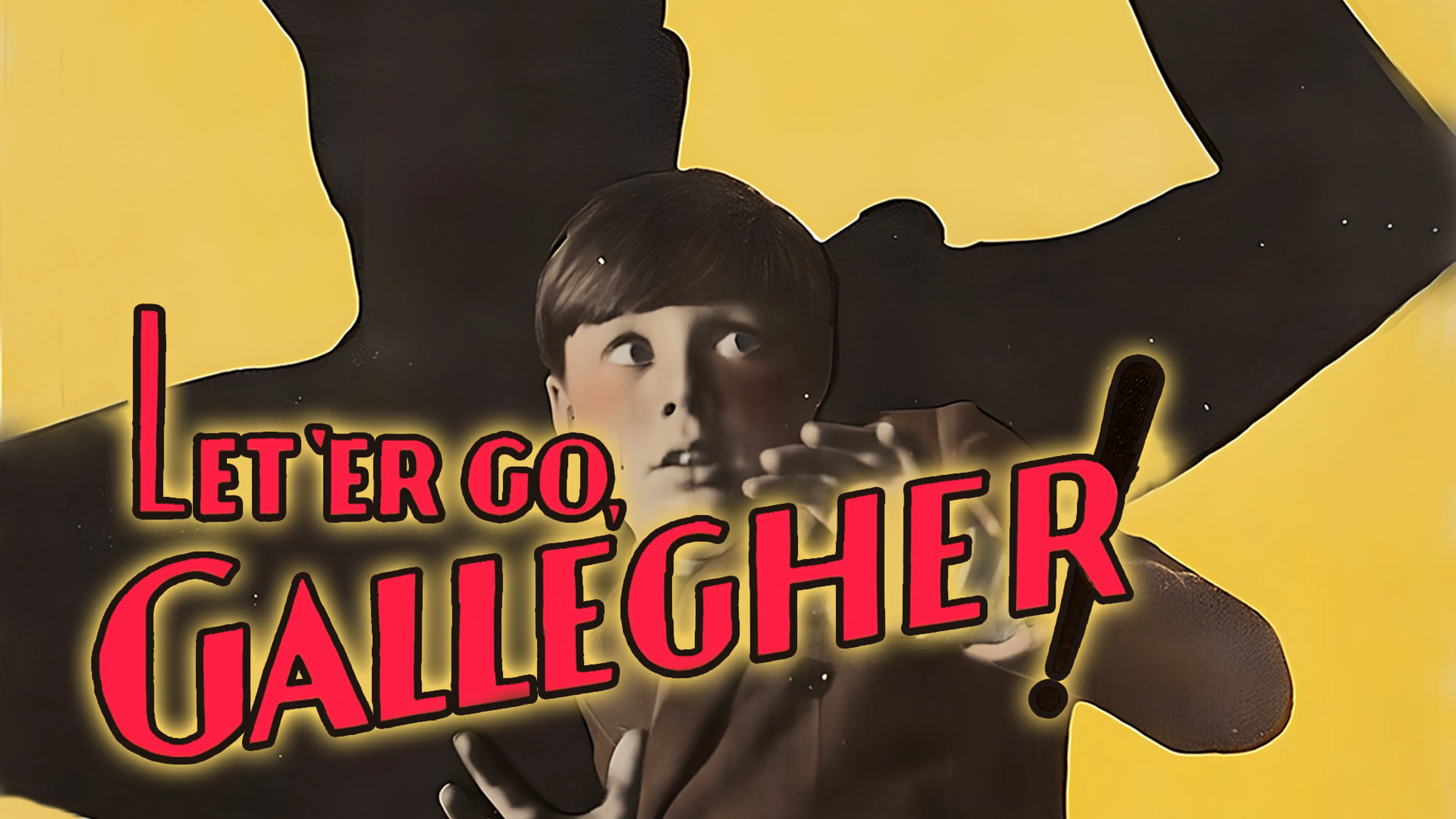 Let 'Er Go Gallegher poster